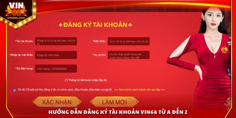 Chi tiết từng bước tạo tài khoản Vin 68 cho người mới