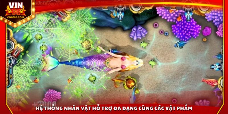 Hệ thống nhân vật hỗ trợ đa dạng cùng các vật phẩm