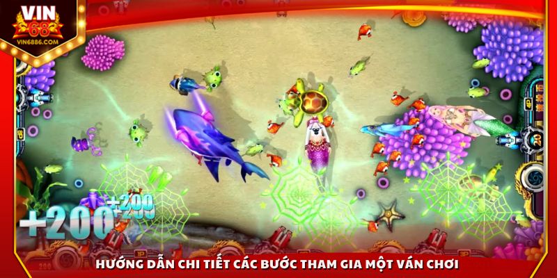 Hướng dẫn chi tiết các bước tham gia một ván chơi