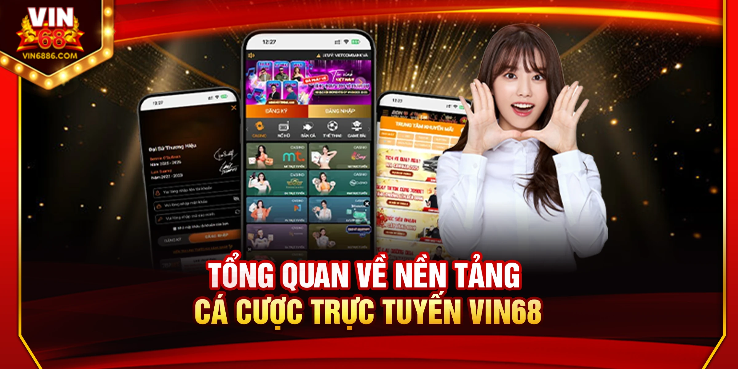 Tổng quan về nền tảng cá cược trực tuyến Vin68